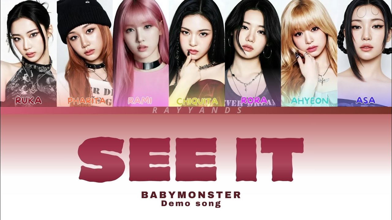SEE IT (베이비몬스터) BABY MONSTER — CODE LYRICS (FANMADE!!)