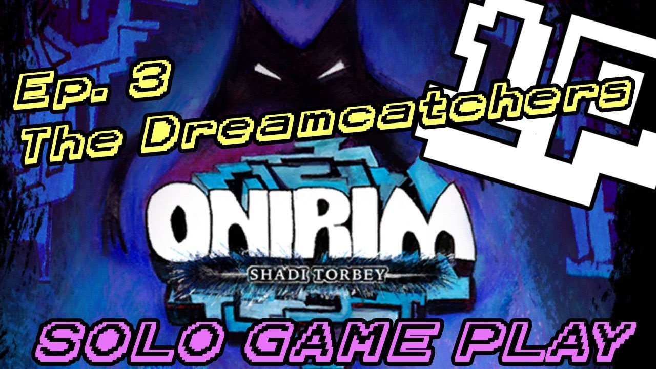 Onirim Expansion Solo Gameplay - Ep. 3 The Dreamcatchers