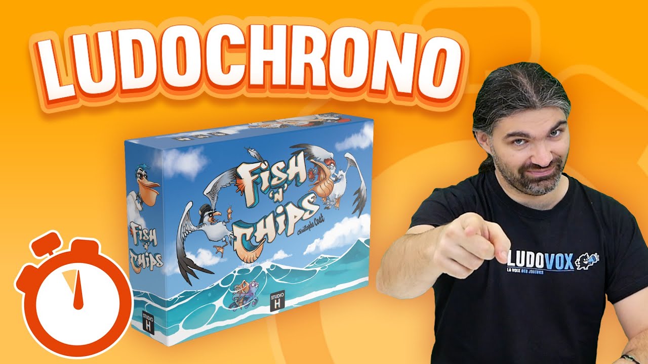 Ludochrono - Fish N’Chips