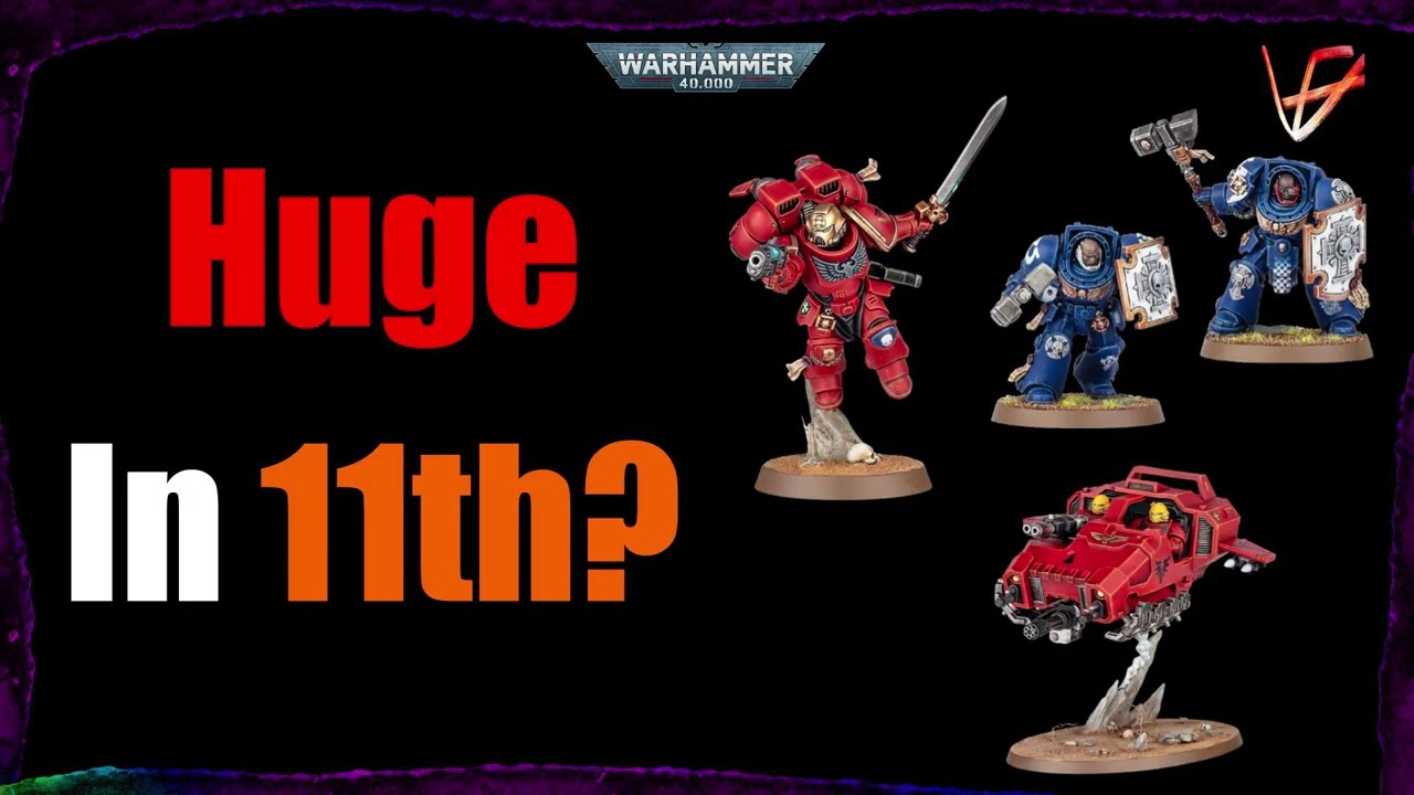 Top 5 Space Marine Units That Could Be HUGE in 11th Edition | Warhammer 40K Tactics