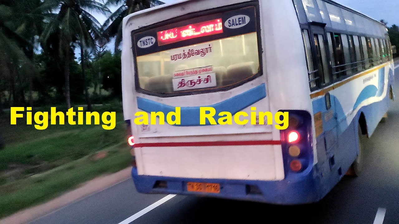 Fighting and Racing - TNSTC Buses