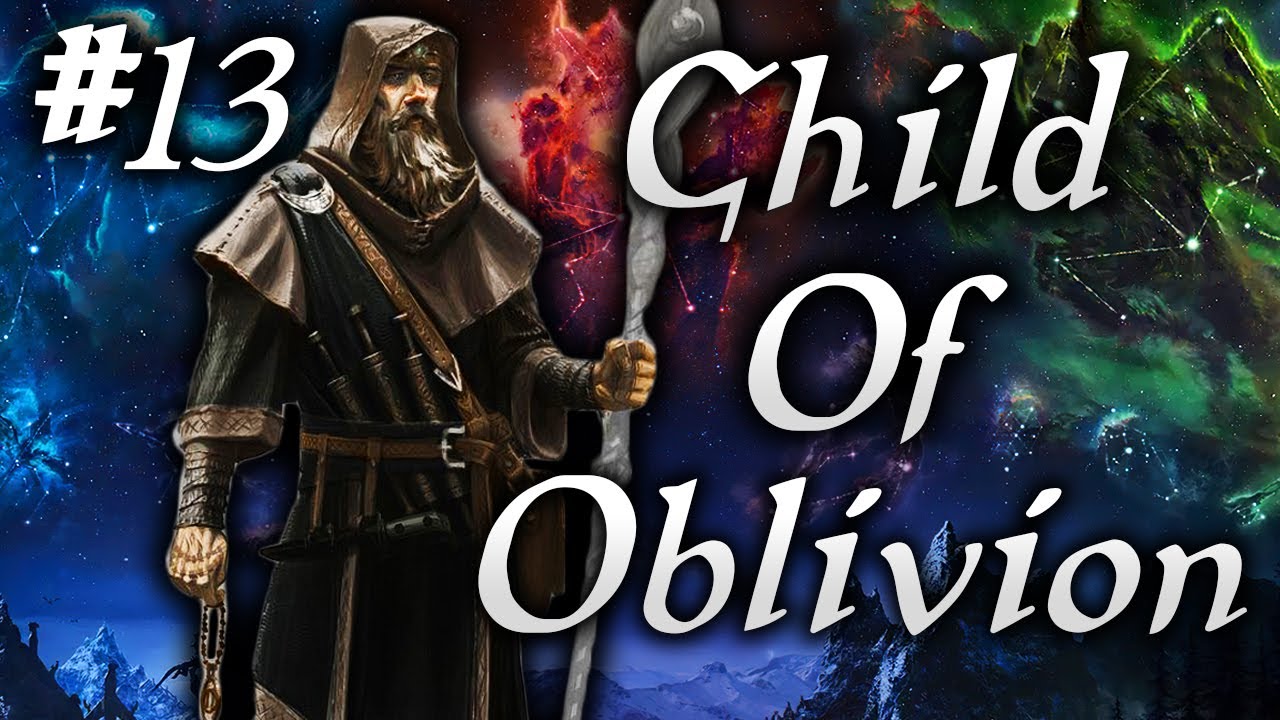 Skyrim Life as a Vigilant Episode 13 | Child Of Oblivion