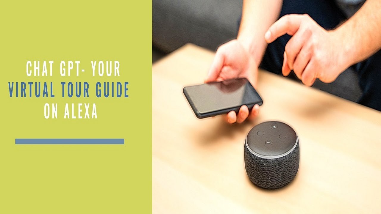 Let ChatGPT Be Your Fun Tour Buddy on Alexa.