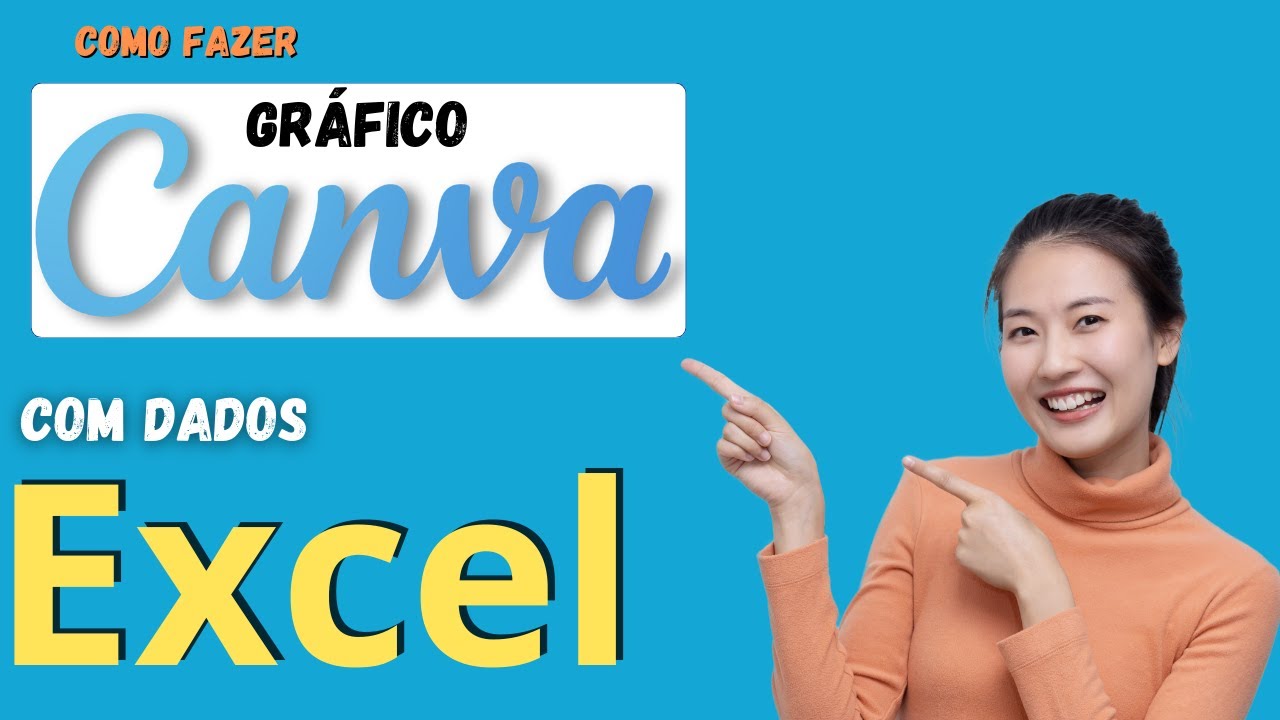 COMO FAZER GRÁFICO NO CANVA COM DADOS DO EXCEL