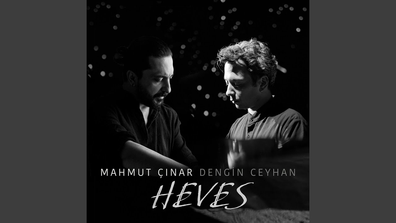 Heves (feat. Dengin Ceyhan)