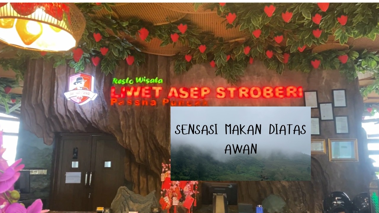 Makan Siang Di Atas Awan (LIWET ASEP STROBERI)