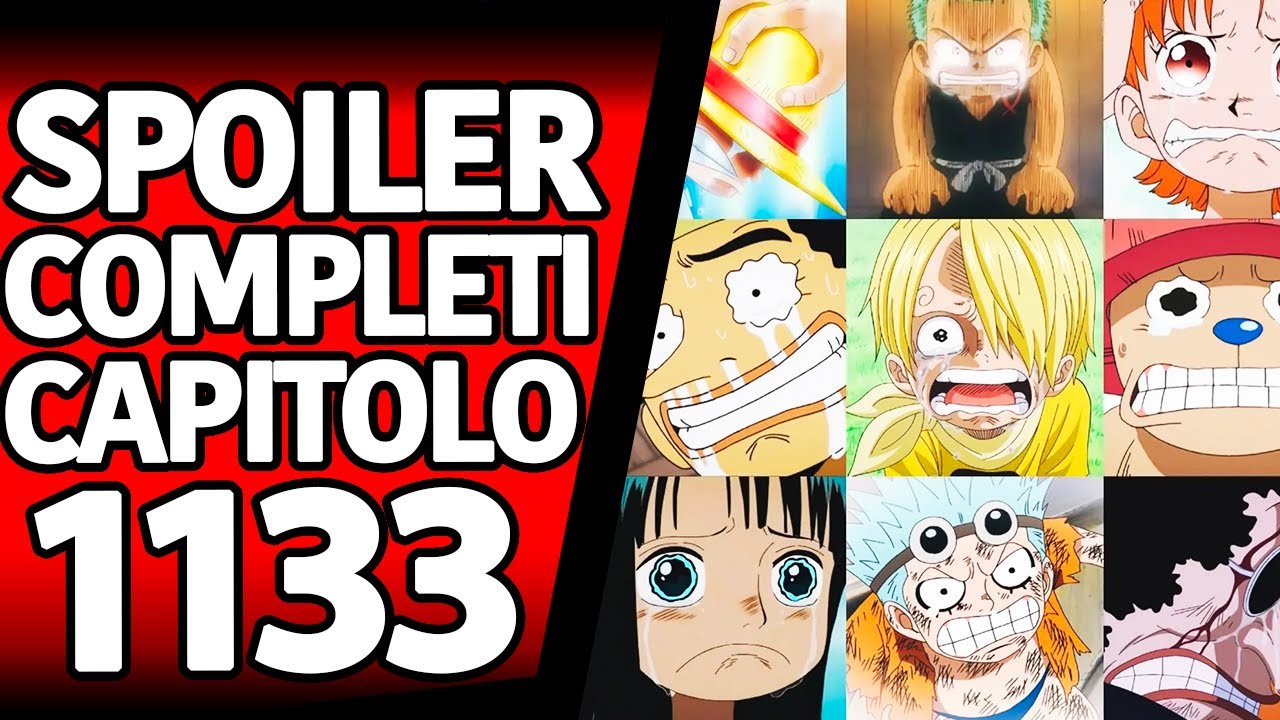ONE PIECE SPOILER COMPLETI 1133: LA POTENZA DI ONE PIECE! RIASSUNTO DEL CAPITOLO