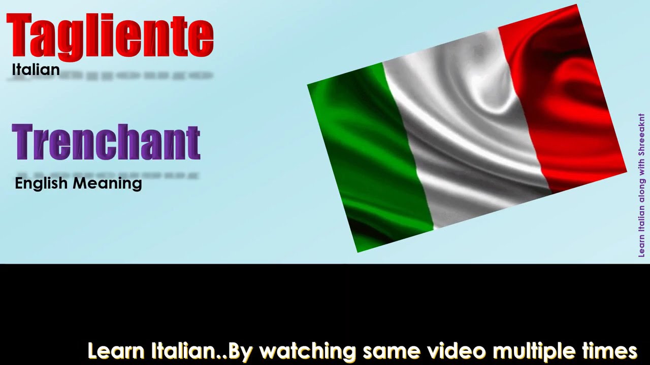 Tagliente &laquo; How to Pronounce Italian word Tagliente?