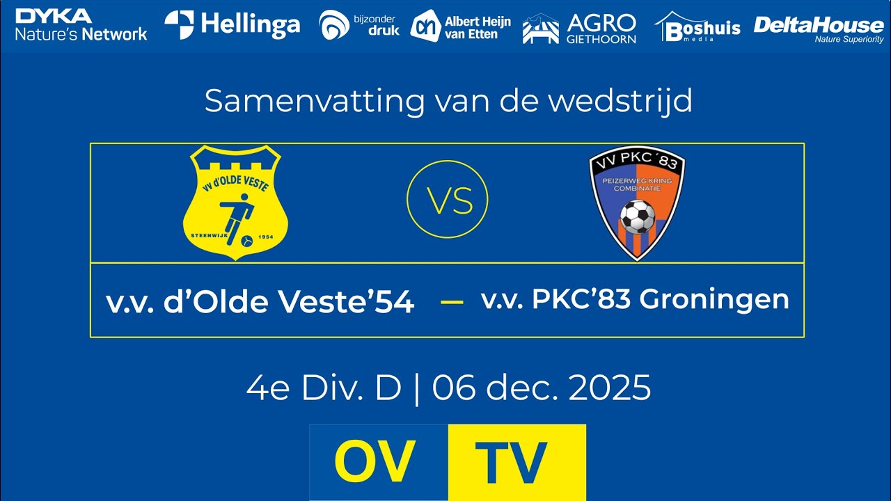 OV-TV | Samenvatting | v.v. d'Olde Veste '54 - v.v. PKC'83 | 06-12-2025 | 4e Div. D