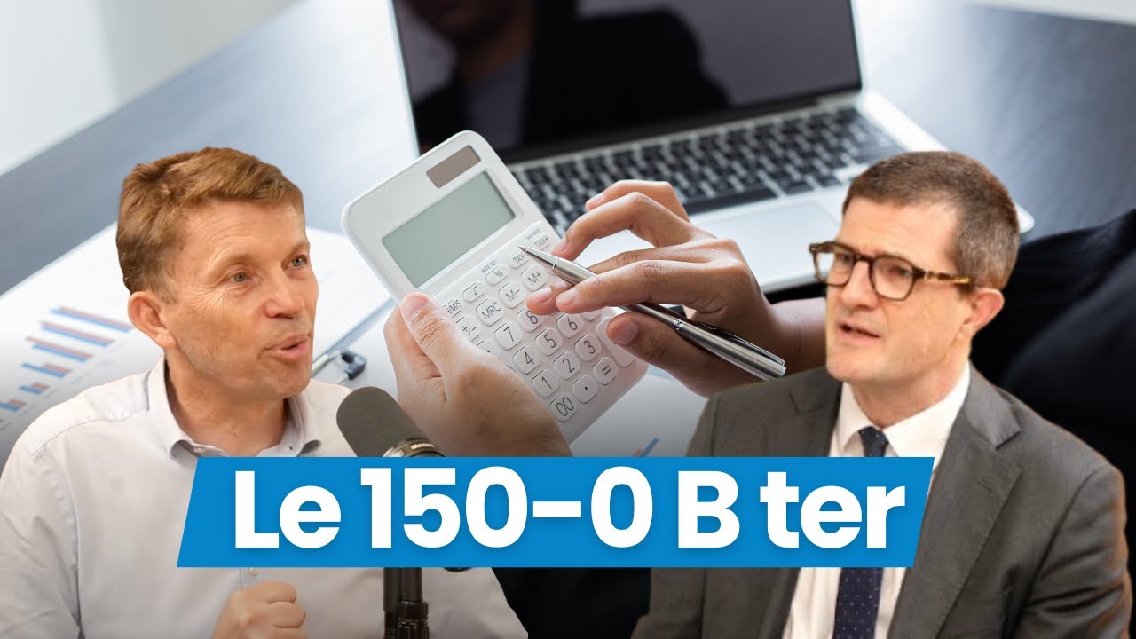 Comment profiter du 150 O B-ter pour alléger vos plus-values ?