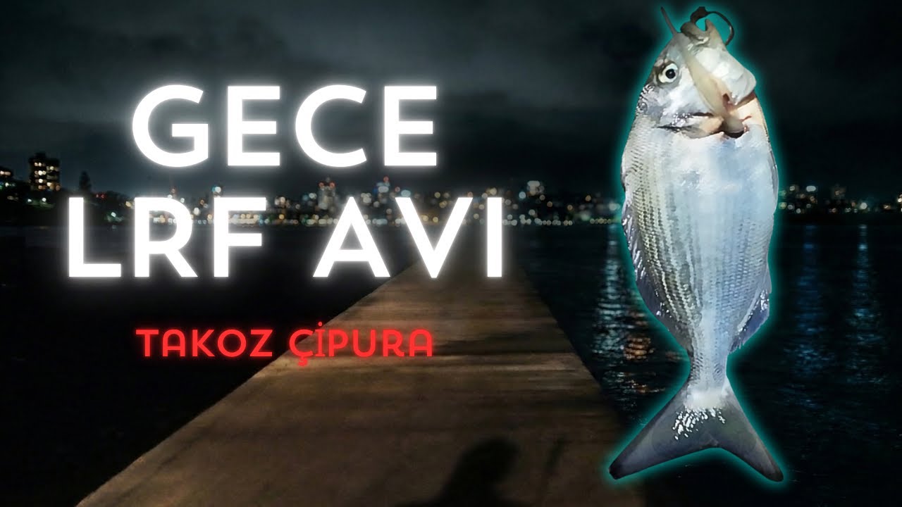 Gece Silikonla &Ccedil;ipurayı Bulduk! #3 🎣 #lrf #izmir