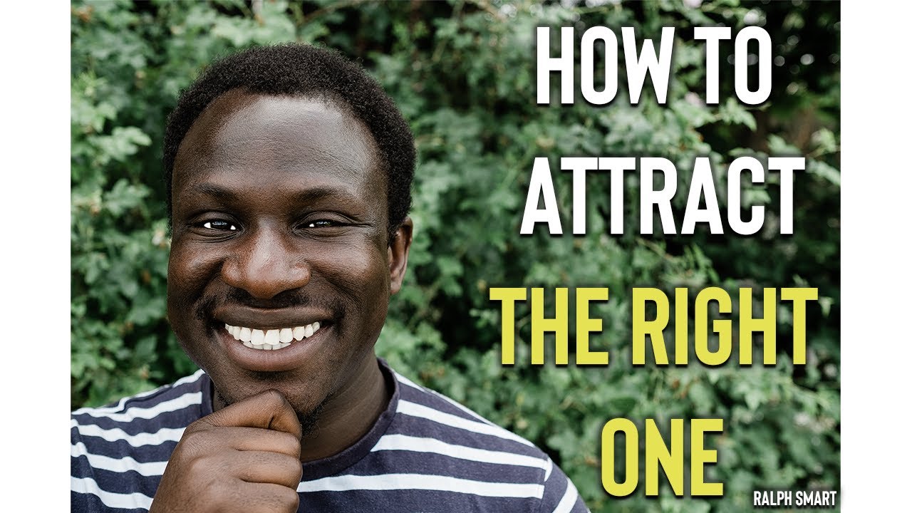 How to Attract The Person You're Meant To Be With ❤️ | Ralph Smart