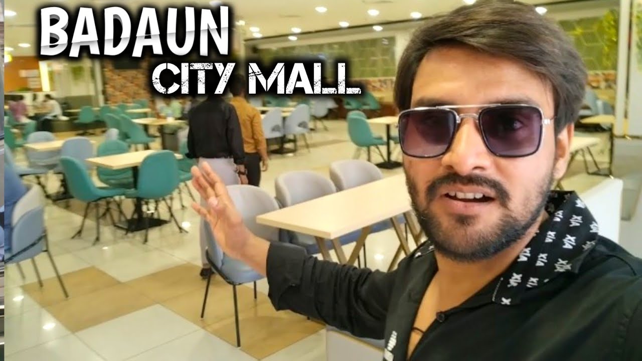 BADAUN CITY MALL l SAKIB CRAZY BOY BLOGS l scbb..