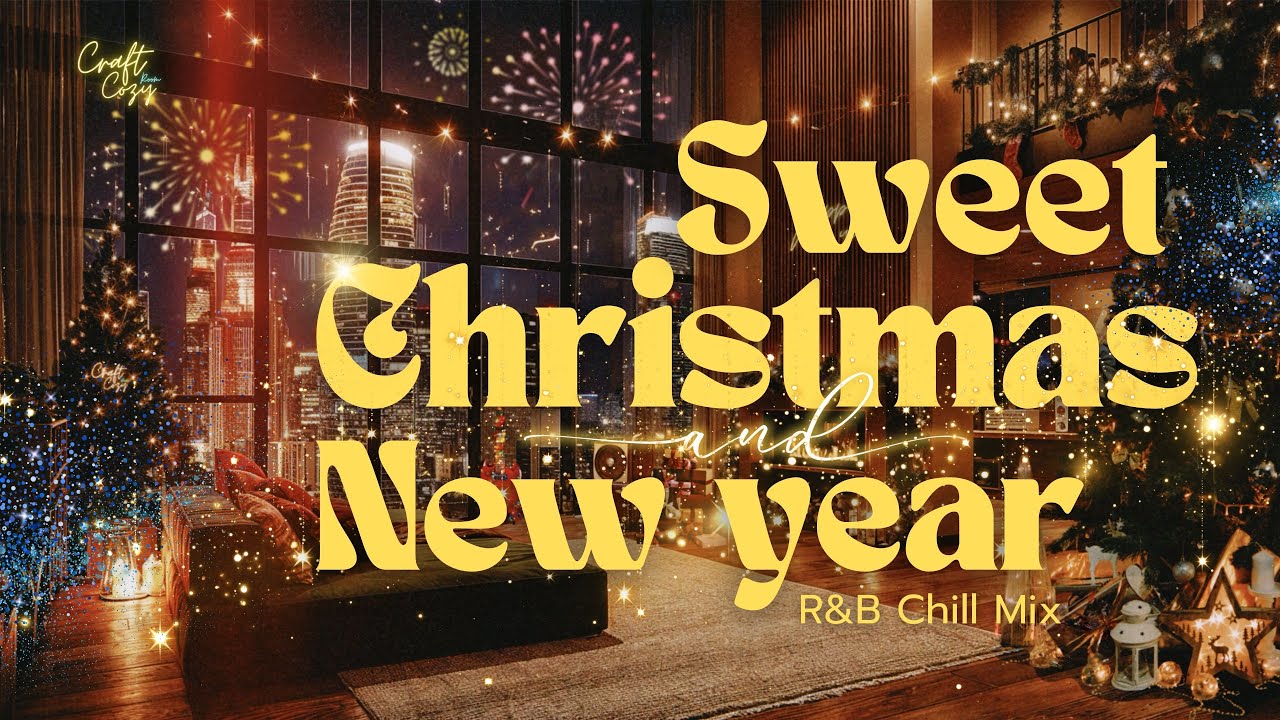 Soulful New Year Room ✨🎆 | Neo Soul, R&B Lofi Sweet Chill Holiday Mix