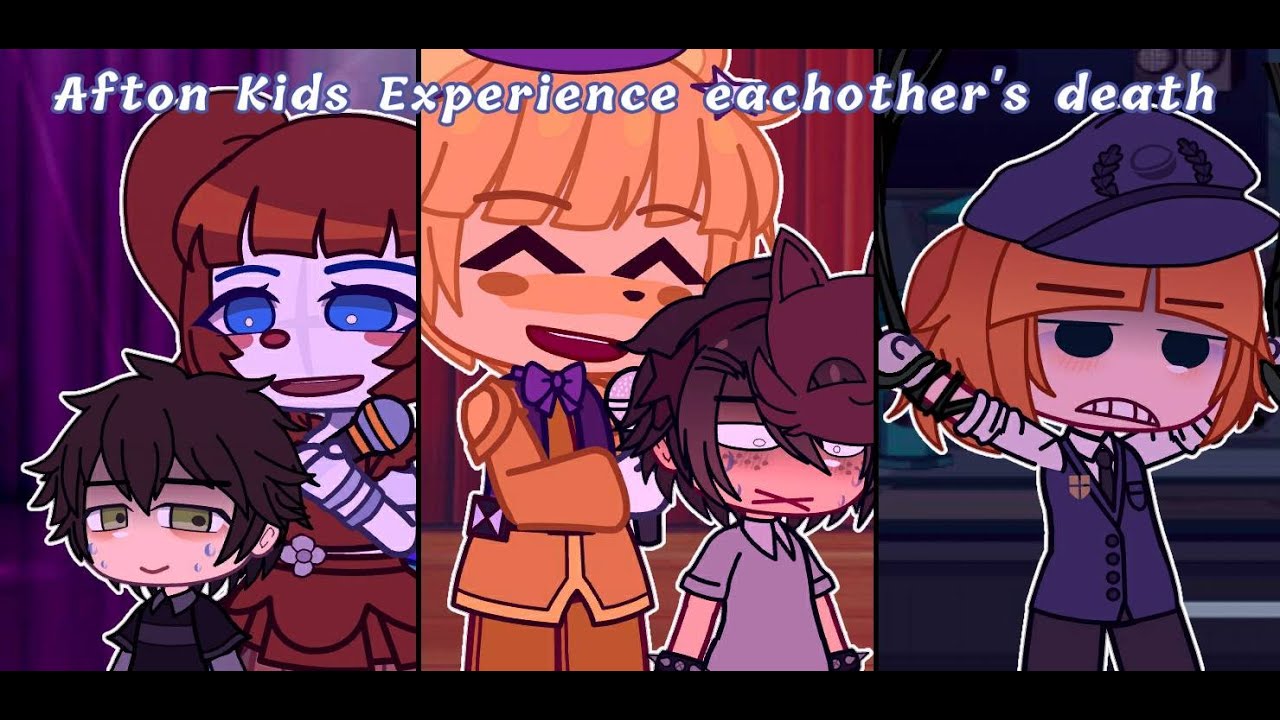 Afton kids experience eachother's death || Gacha FNAF