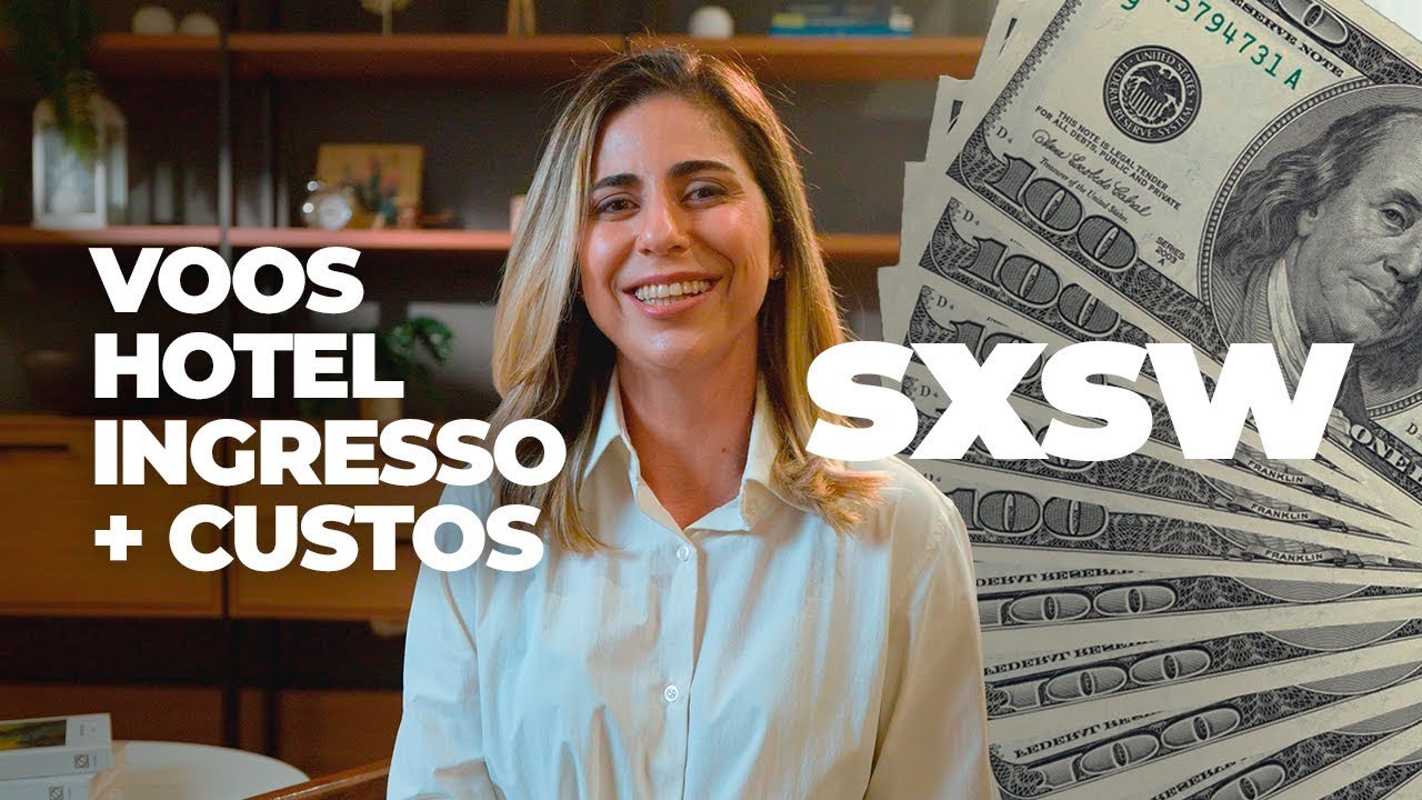 Quanto custa ir para o SXSW Austin?