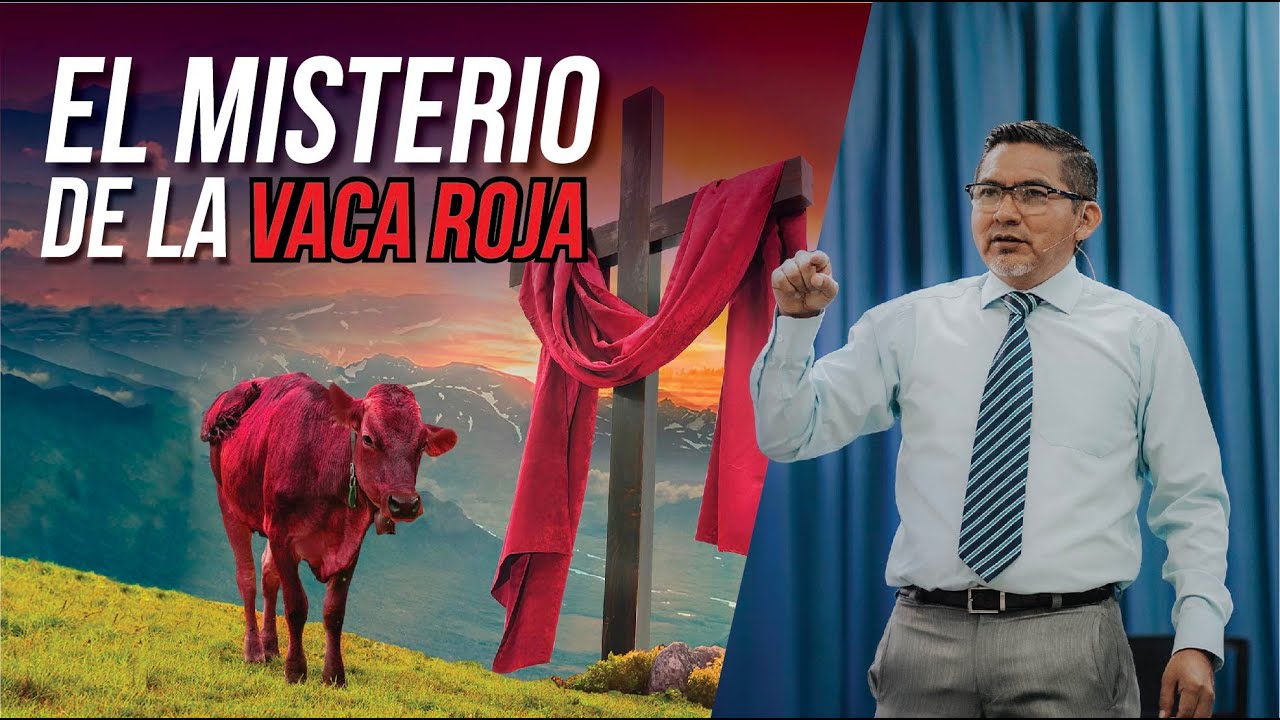 EL MISTERIO DE LA VACA ROJA (Pt. Norman Guanotuña)