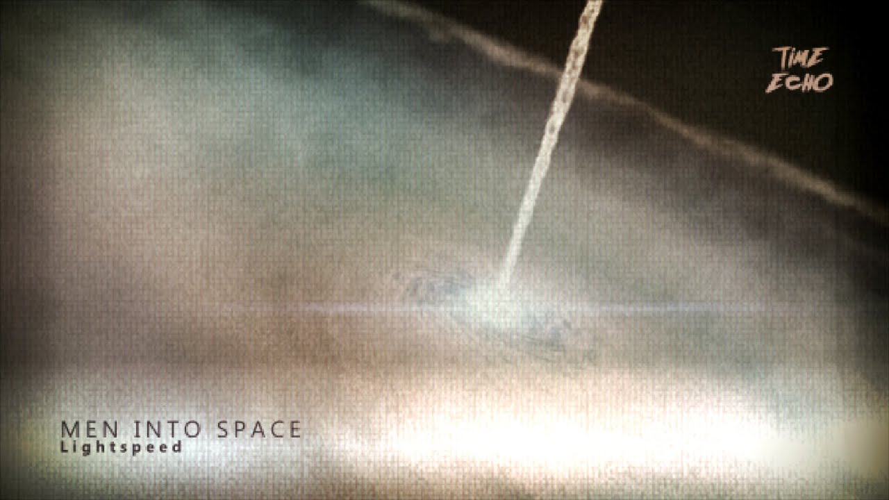[TE13002] Men Into Space - Lightspeed