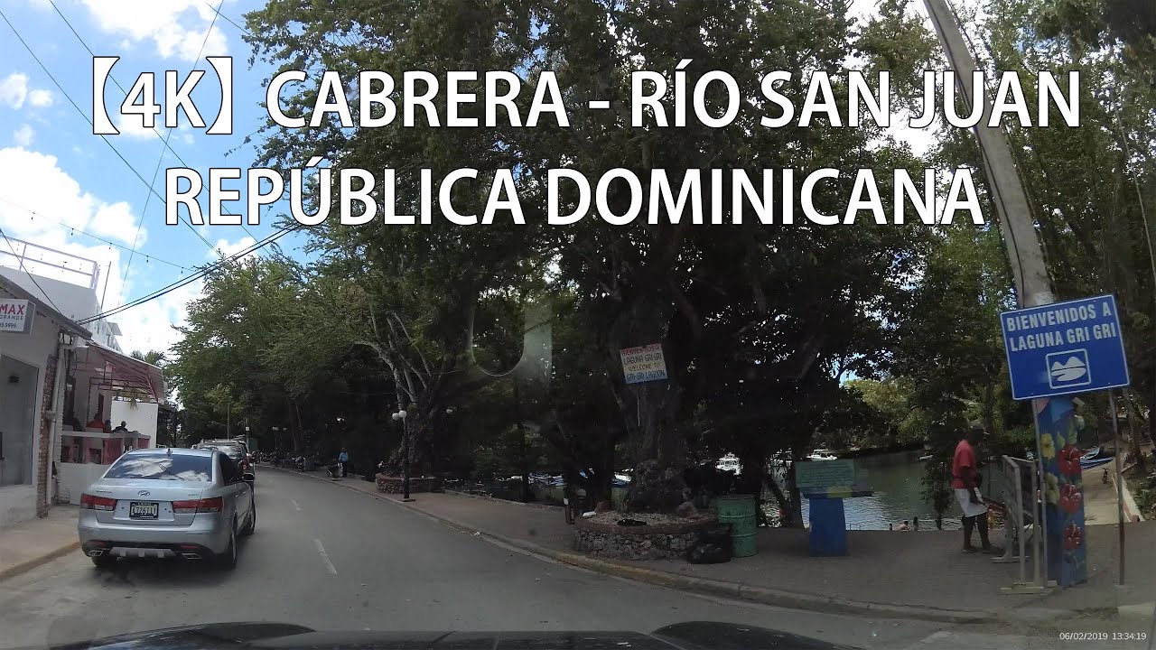 【4K】 Recorrido Desde Cabrera A Río San Juan, María Trinidad Sánchez, República Dominicana