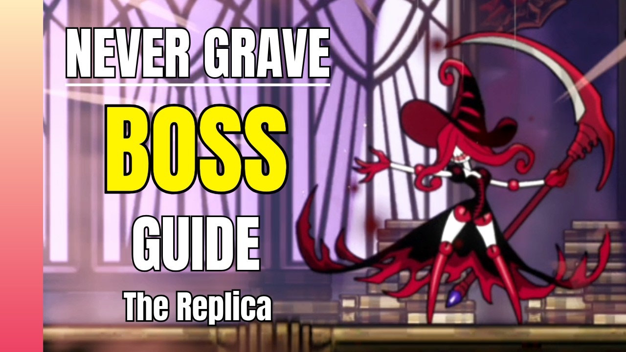 Never Grave | THE REPLICA Boss Guide (All Patterns & Phase 2 Strategy)