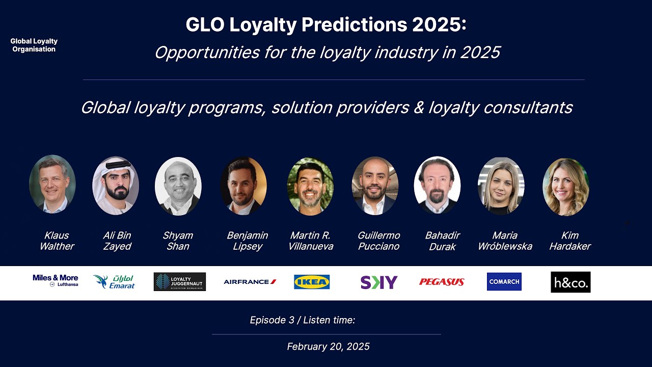 GLO Predictions 2025: Key Opportunities for the Loyalty Industry in 2025 - Ep. 3/12
