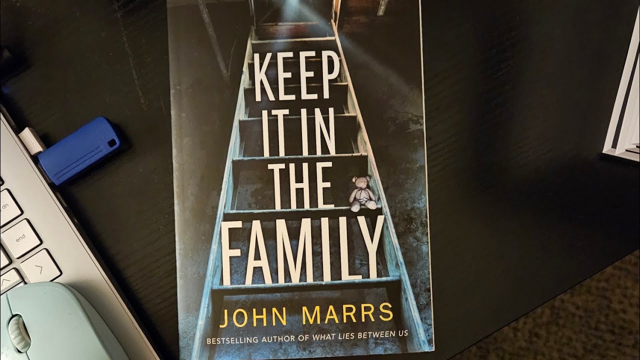 Keep It In The Family by John Marrs book review