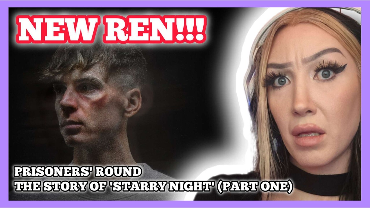 WE'RE OFF TO A GREAT START! | Ren - Prisoners' Round - The Story of 'Starry Night' part one