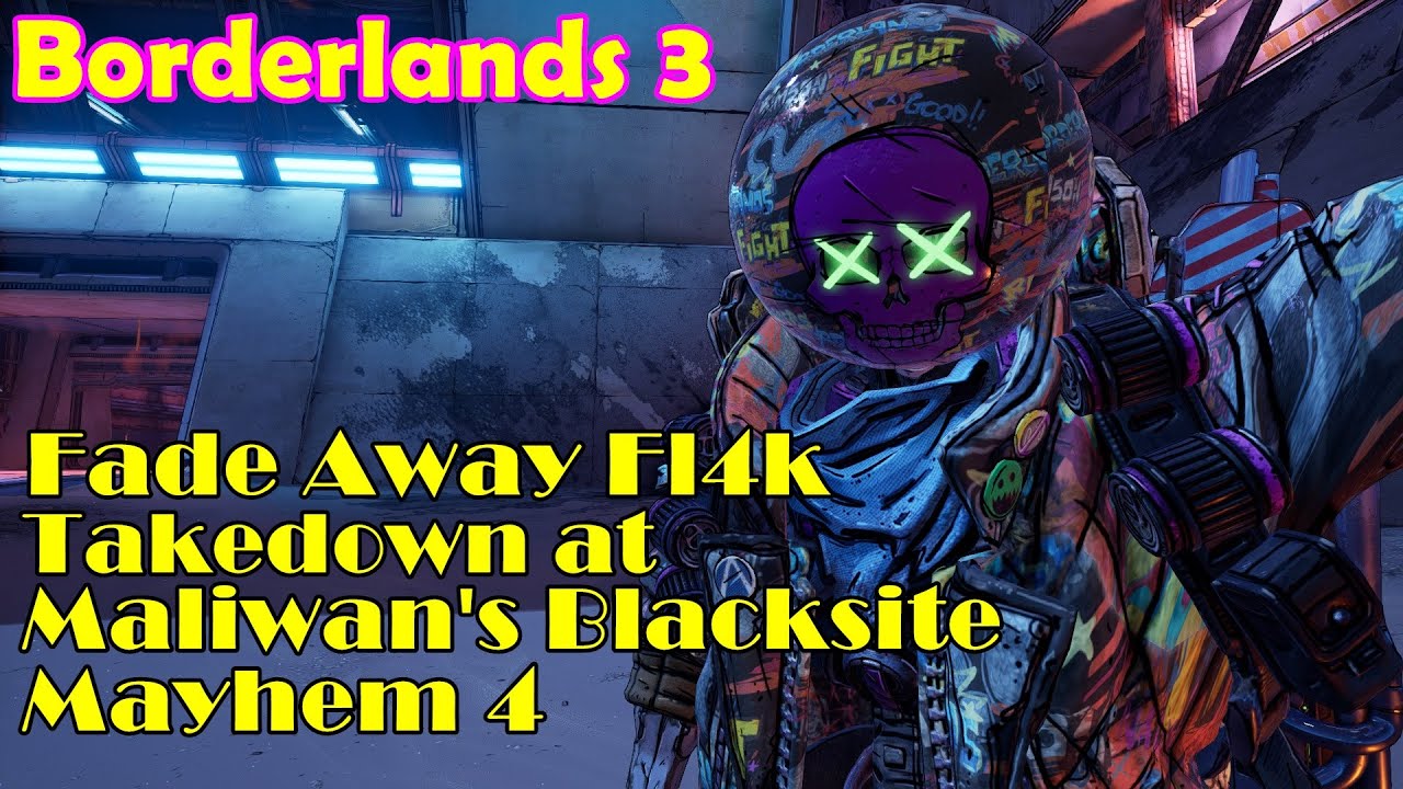 Borderlands 3 - Fade Away Fl4k vs Maliwan Takedown in Mayhem 4