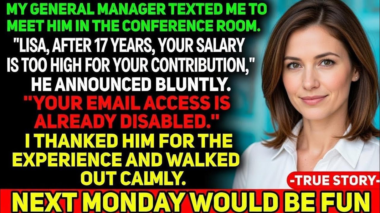 General Manager Fired Me After 17 Years For Making 
