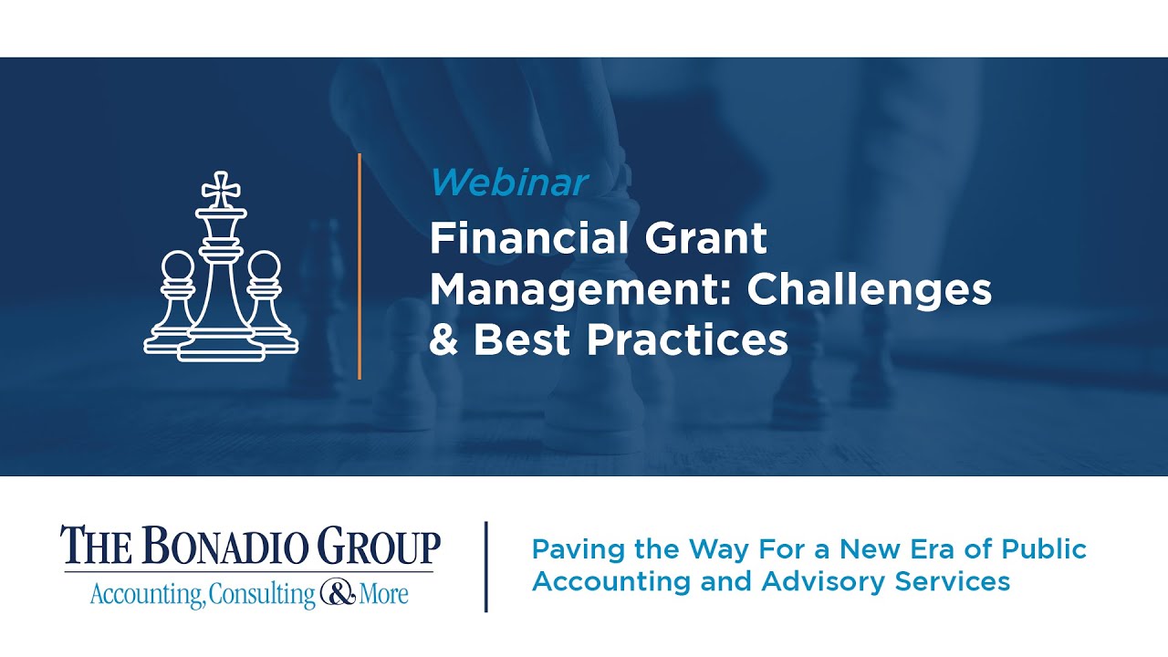 Financial Grant Management: Challenges & Best Practices (Recording)