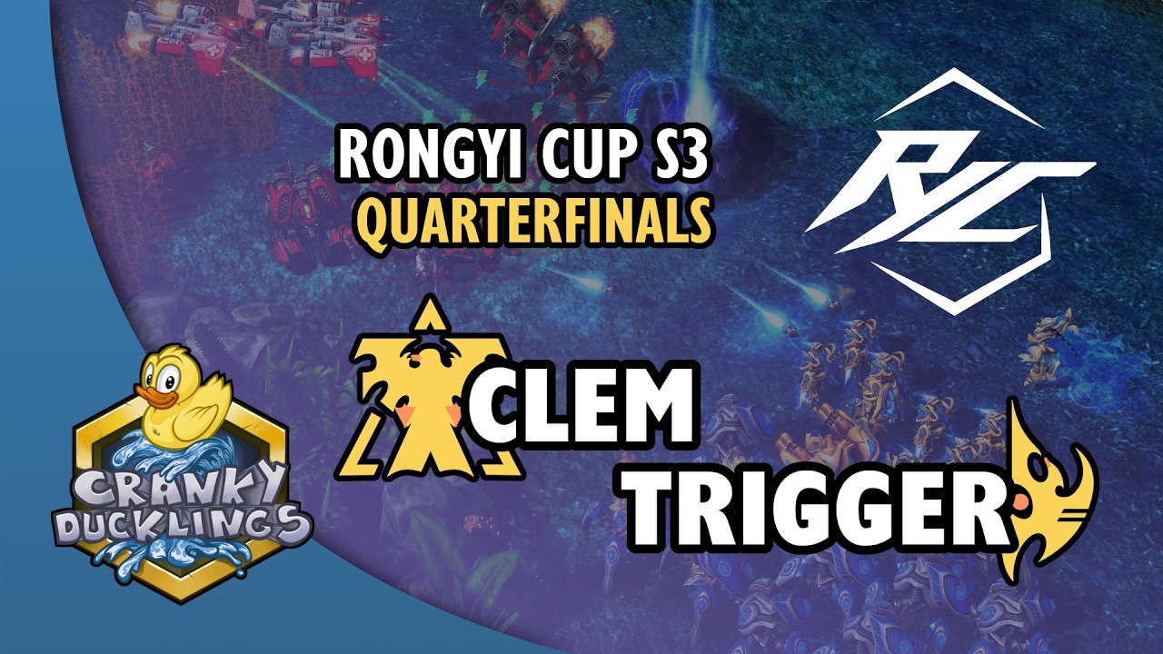 Clem vs trigger - TvP | Rongyi Cup Season 3 - Playoffs Day 2 | StarCraft 2 Tournament