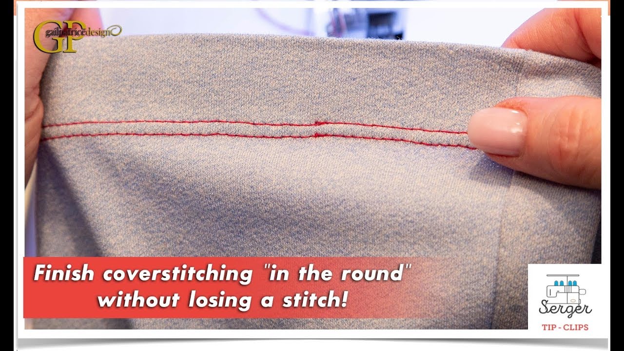 Finish coverstitching 