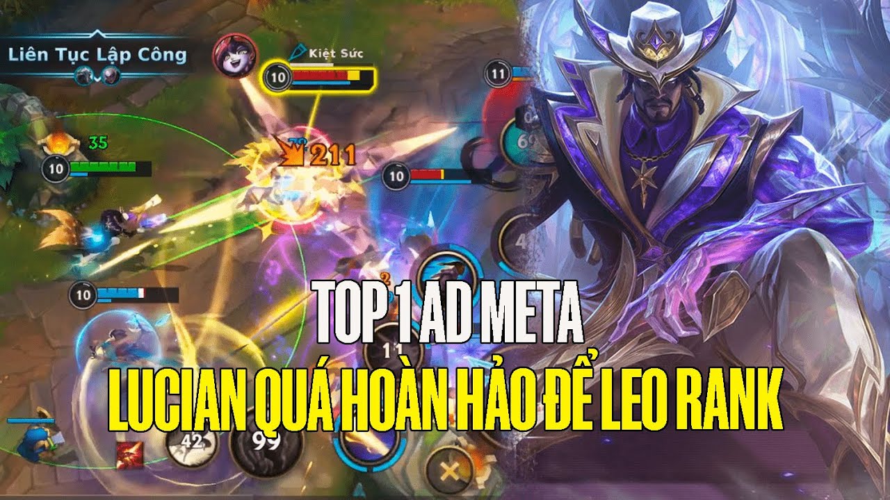 [TỐC CHIẾN] LUCIAN ĐANG QU&Aacute; B&Aacute; Ở META HIỆN TẠI - C&Aacute;CH BUILD ĐỒ V&Agrave; LỐI CHƠI ĐỂ SPAM LEO RANK