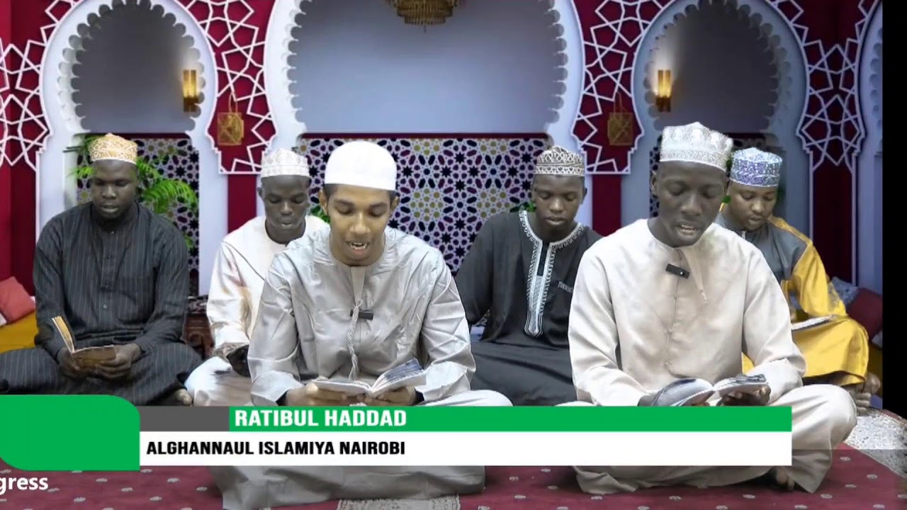 RATIBUL HADDAD || ALGHANNUL ISLAMIYA NAIROBI