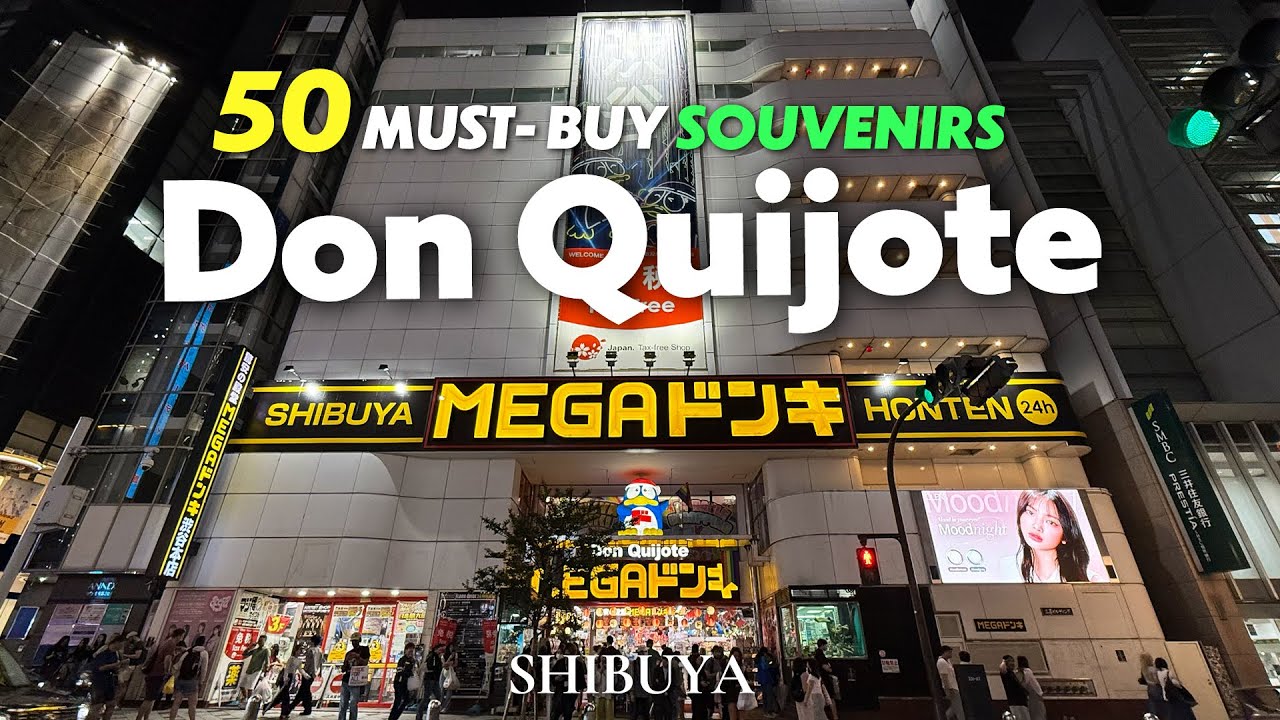 BEST 50 MUST BUY SOUVENIRS at Shibuya MEGA Don Quijote 2025｜Japan  Ultimate Guide