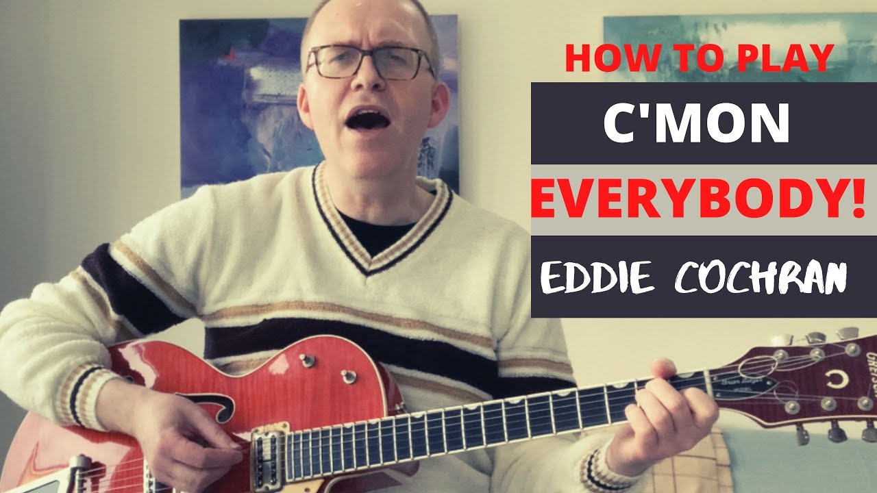 C'MON EVERYBODY Eddie Cochran guitar lesson on a Gretsch G6120 Nashville edition