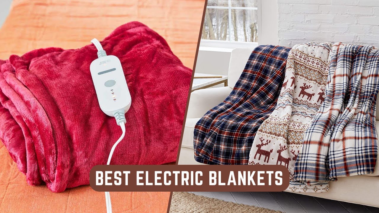 The 6 Best Electric Blankets of 2023, Tested and Reviewed