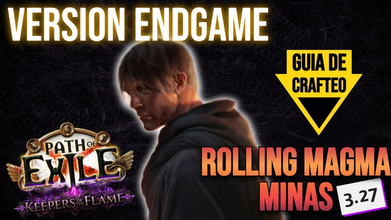 [POE 3.27]MINAS DE ROLLING MAGMA SABOTEUR VERSION UBERS | Keepers of the Flame