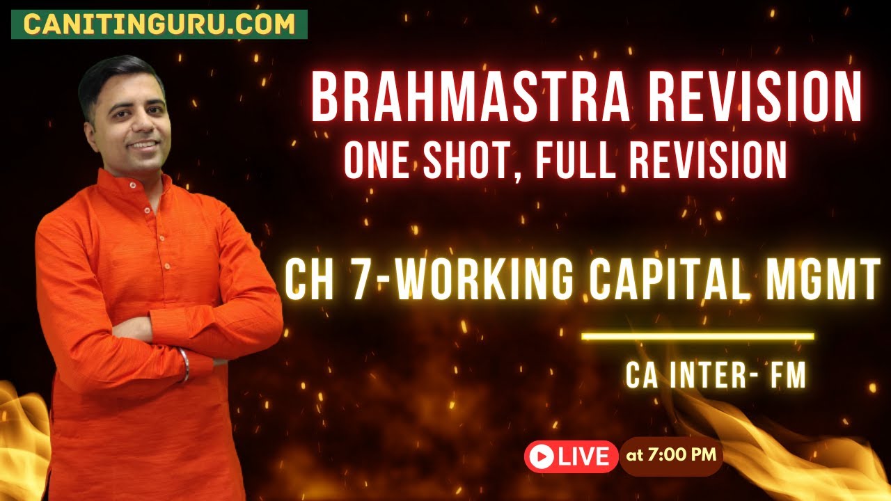 07 WCM l  Working Capital l FM l Brahmastra Revision l Jan 2026 l CA Inter FM l ICAI Booster Batch