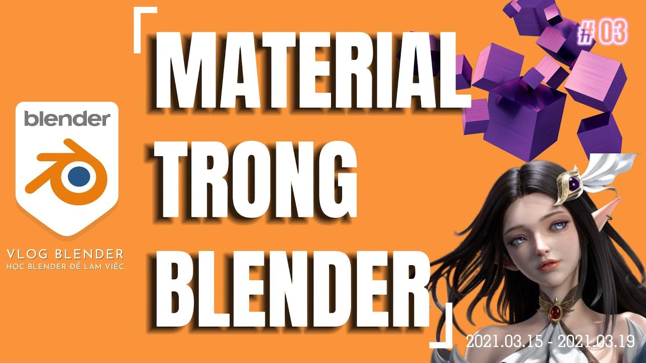 ✅ MATERIAL TRONG BLENDER  | HỌC BLENDER