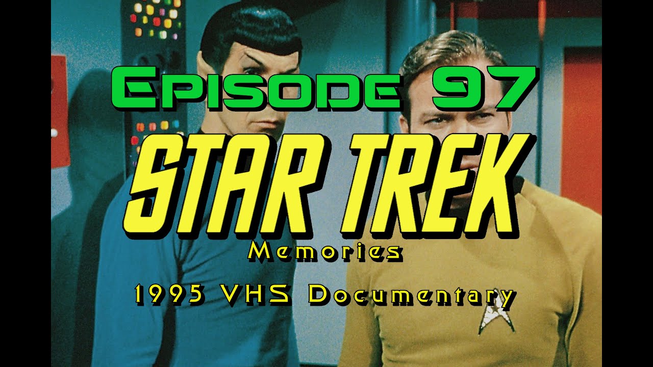 William Shatner's STAR TREK Memories (1995) VHS Documentary