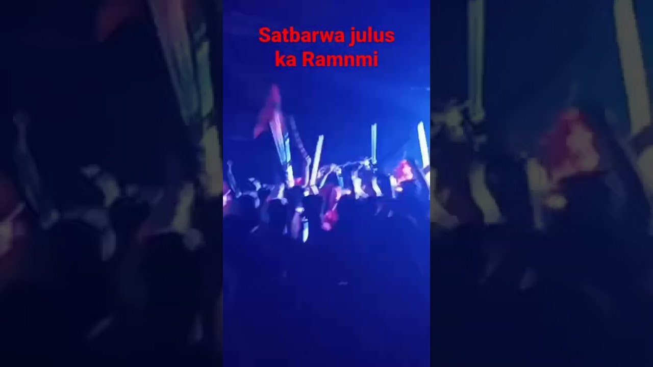 Ramnmi Julus satbarwa ka/// 2022  A Raj satbarwa palamu Jharkhand