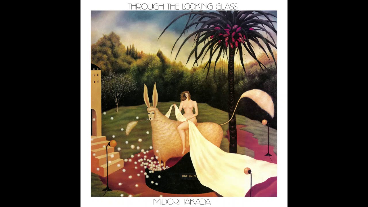 Midori Takada &lrm;&ndash; Through The Looking Glass (Full Album, 1983 / 2017 Reissue)