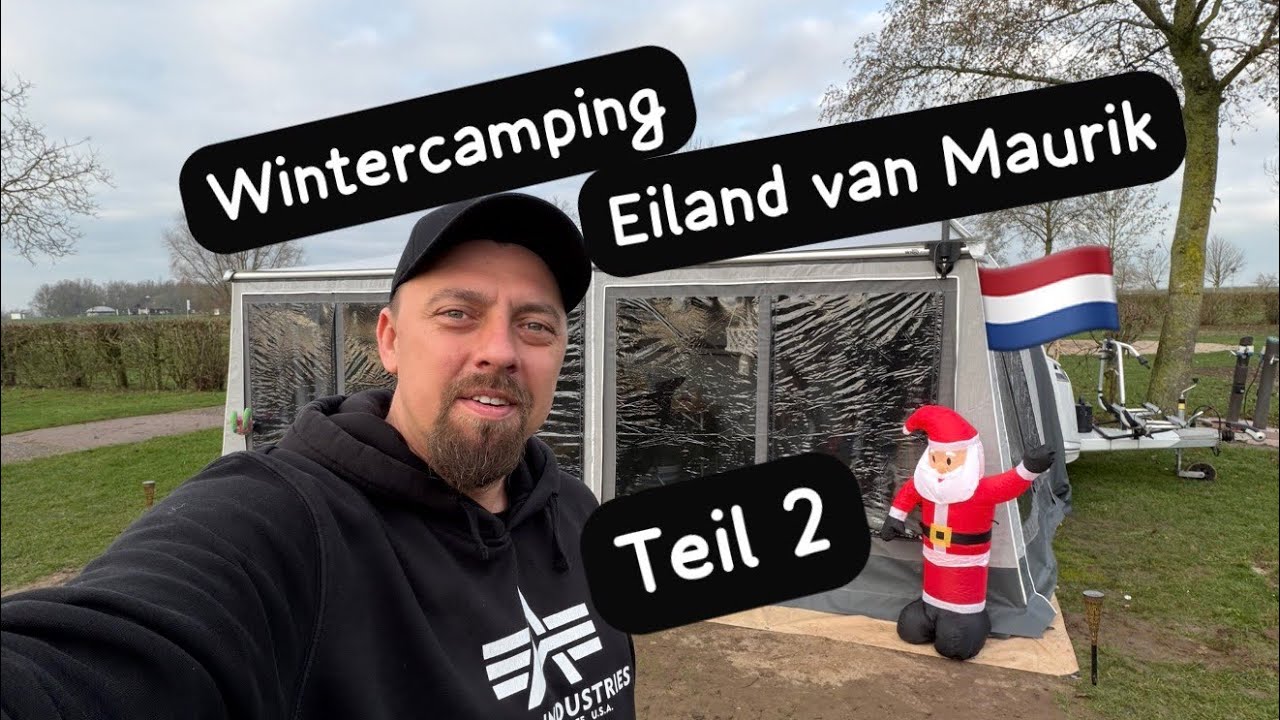 Wintercamping Eiland van Maurik Teil 2