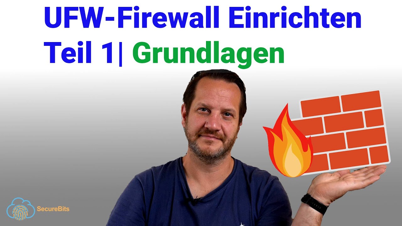 UFW Firewall - Grundlagen - deutsch | Teil 1| Uncomplicated Firewall