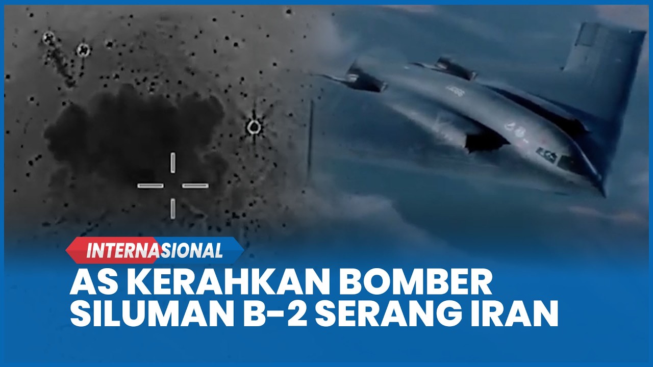 GAWAT! AS Kerahkan Bomber Siluman B-2, Serang Fasilitas Rudal Balistik Iran