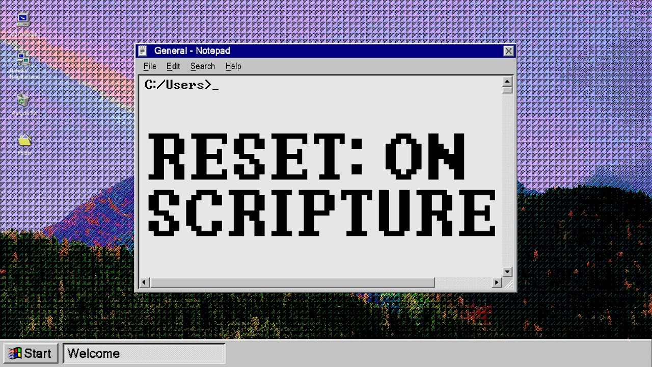 RESET: On Scripture