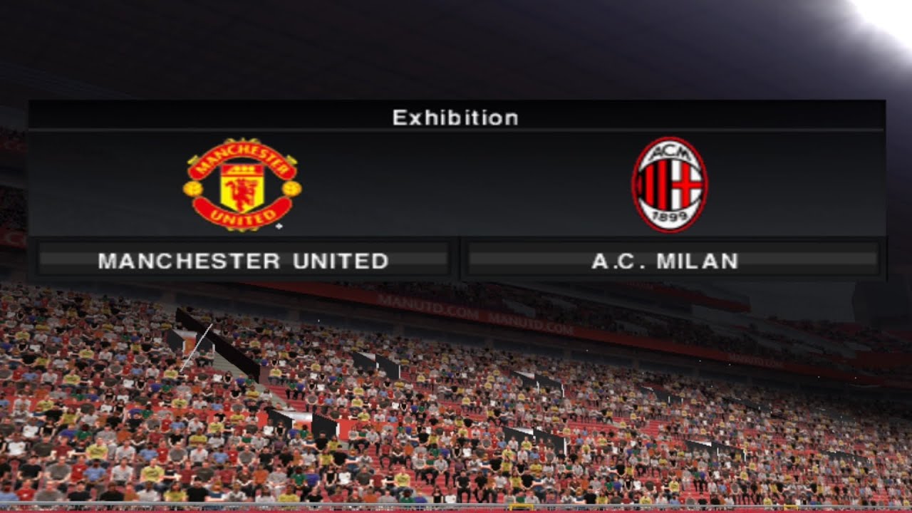 WE 2011 - MANCHESTER UNITED vs MILAN | Winning Eleven 2011 PPSSPP Android Gameplay #28