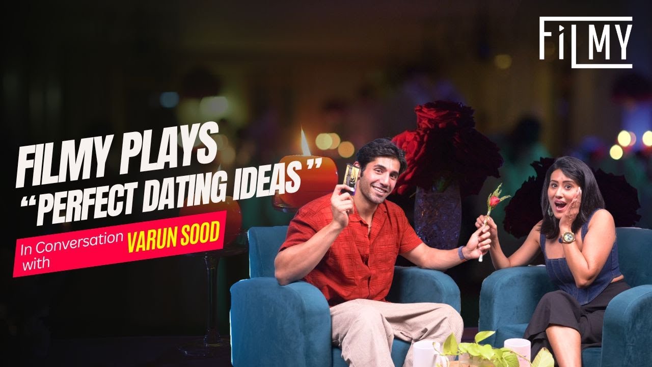 The Journey of Love: Varun Sood's Dating Experiences