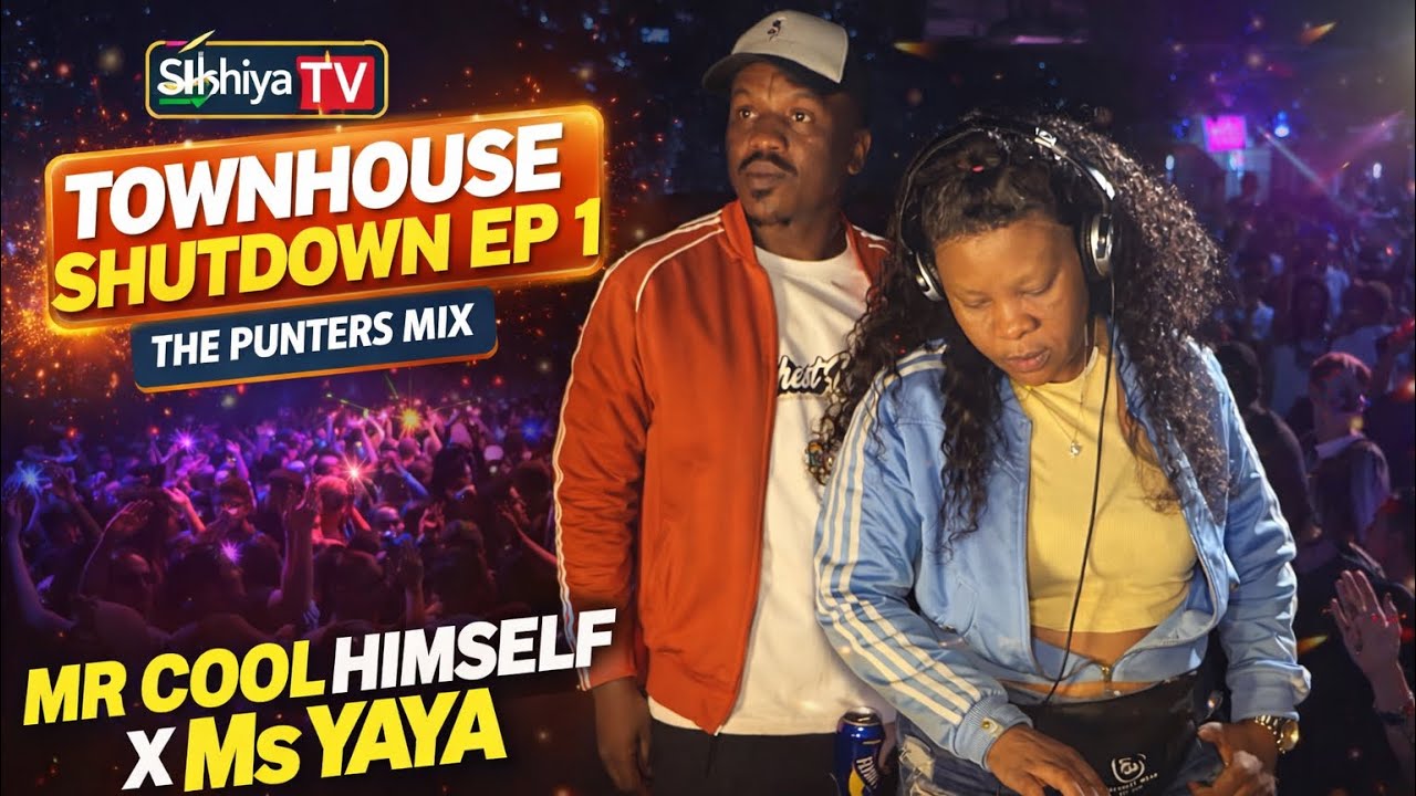 Townhouse Shutdown EP 01: The Punters Mix BY MR Cool Himself x Miss YAYA